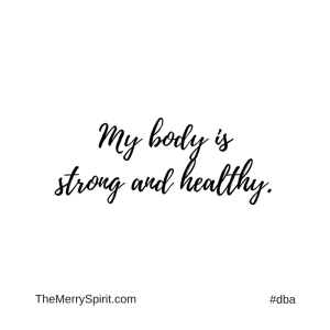 Affirmation-strong-and-healthy-body