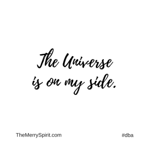 Affirmation-the-universe-is-on-my-side